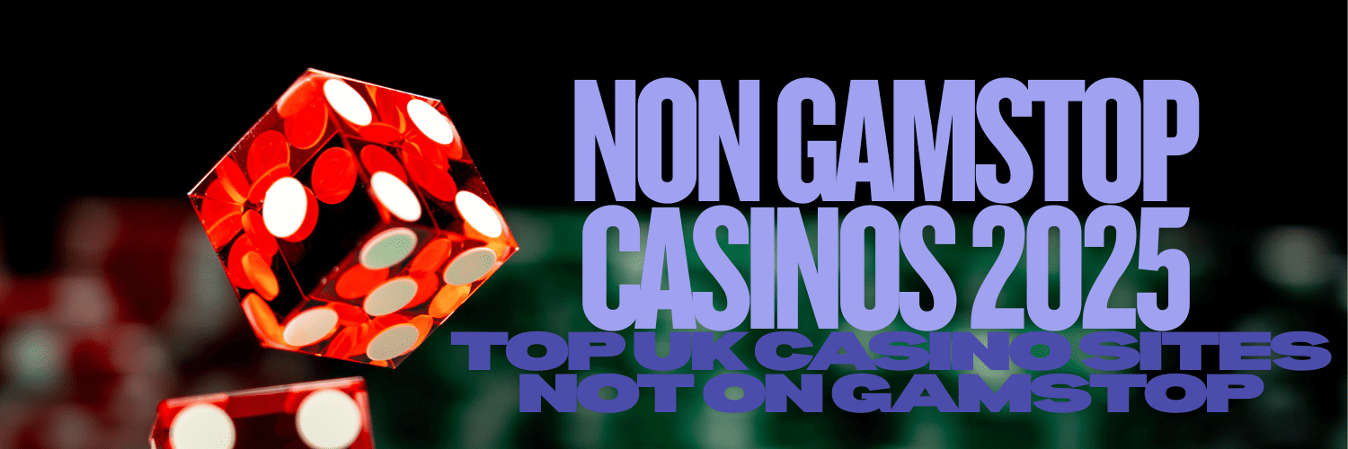 Discovering Non-Gamstop UK Casino Sites Your Guide to Alternative Online Gambling